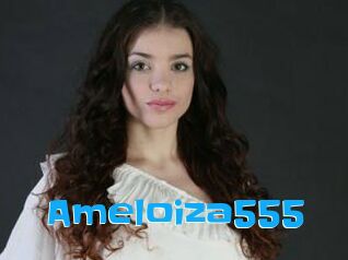 Ameloiza555