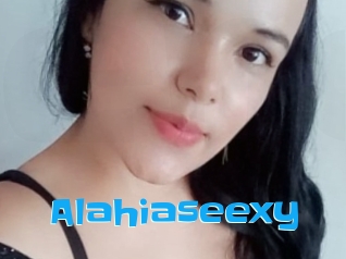 Alahiaseexy