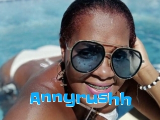 Annyrushh