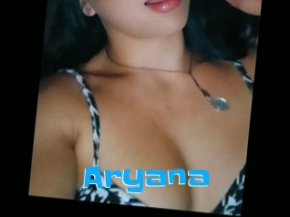 Aryana