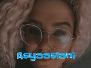 Asyaaslani