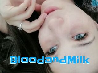 BloodandMilk