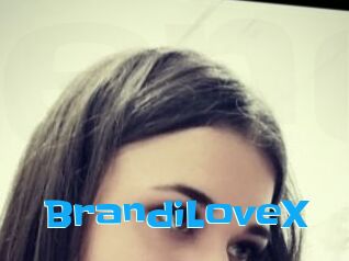 BrandiLoveX