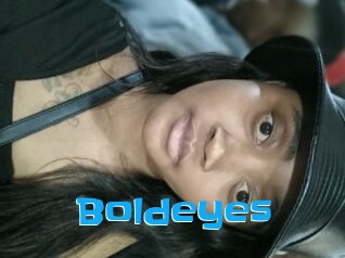 Boldeyes