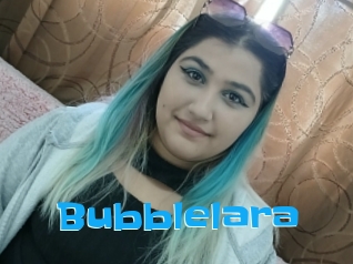 Bubblelara