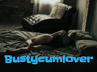 Bustycumlover