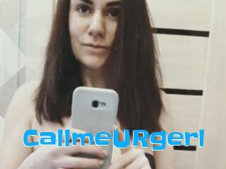 CallmeURgerl