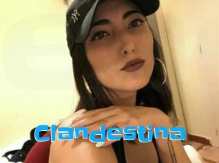 Clandestina