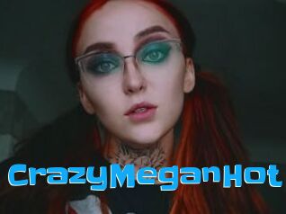 CrazyMeganHot