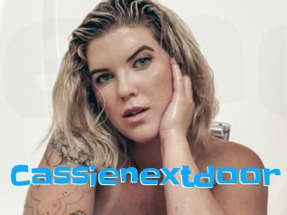 Cassienextdoor