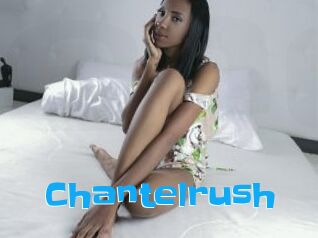 Chantelrush