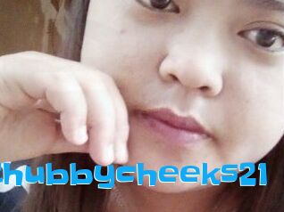 Chubbycheeks21