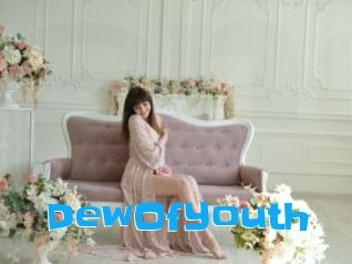 DewOfYouth