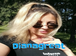 Dianagreat