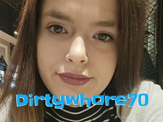 Dirtywhore70