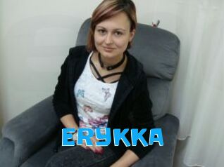 ERYKKA