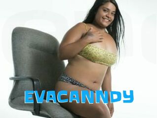 EVACANNDY