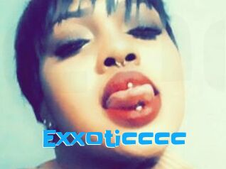 Exxoticccc