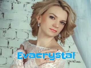 Evacrystal