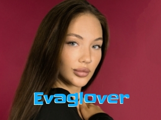 Evaglover