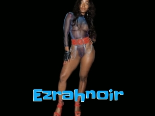 Ezrahnoir