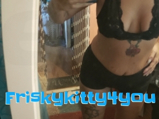 Friskykitty4you