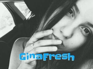 GinaFresh