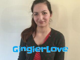 GingierLove