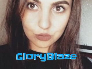 GloryBlaze