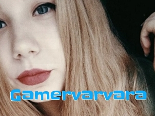 Gamervarvara