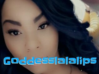 Goddesslalalips