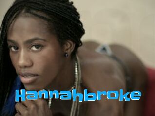 Hannahbroke