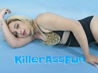 KillerAssFun