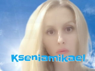 Kseniamikael