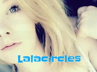 Lalacircles