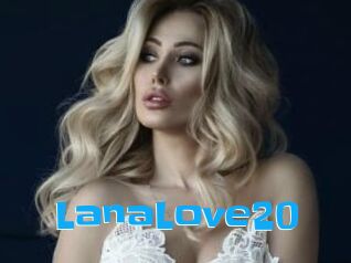 LanaLove20