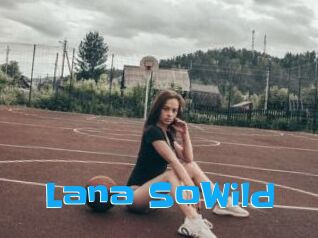 Lana_SoWild