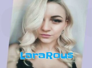 LaraRous