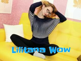 Lilitana_Wow