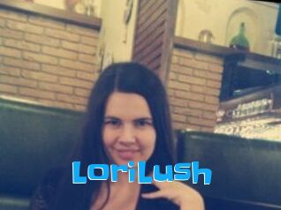 LoriLush