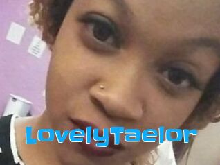 LovelyTaelor