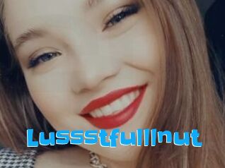 Lussstfulllnut