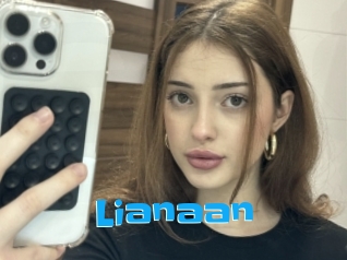 Lianaan