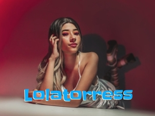 Lolatorress