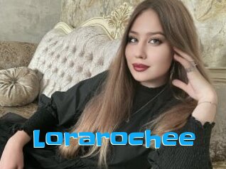 Lorarochee