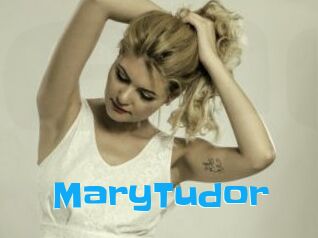 MaryTudor