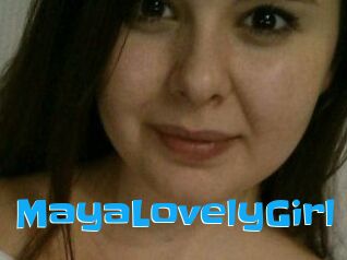 MayaLovelyGirl