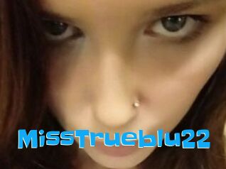 MissTrueblu22