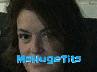 MsHugeTits