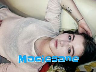 Maciesane